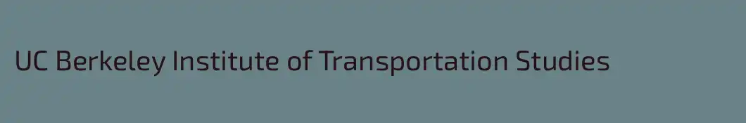 UC Berkeley Institute of Transportation Studies